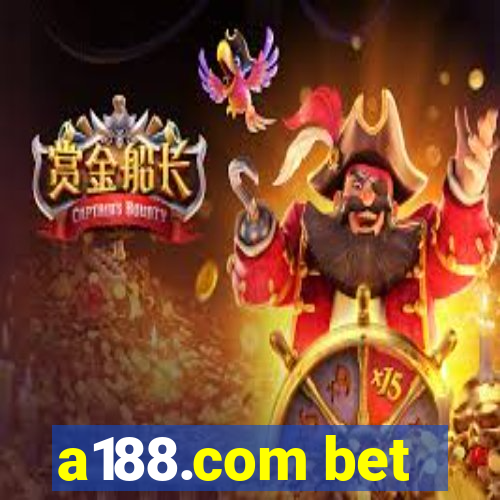 a188.com bet